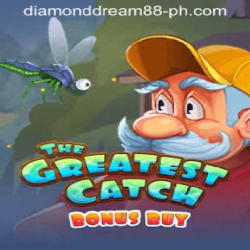 TheGreatestCatchBonusBuy: Dive into the Thrilling World of Diamond Dream88